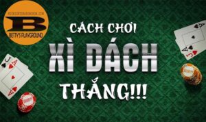 Giới Thiệu Về Trò Chơi Xì Dách